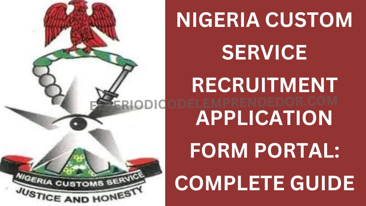 Nigeria Customs Service Recruitment Application Form Portal